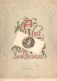 A Visit From Saint Nicholas by Clement Clarke Moore