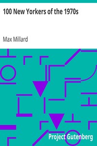 100 New Yorkers of the 1970s by Max Millard