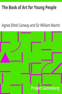 The Book of Art for Young People by Agnes Ethel Conway