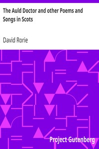 The Auld Doctor and other Poems and Songs in Scots by David Rorie
