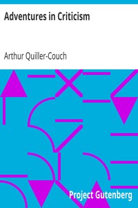Adventures in Criticism by Arthur Quiller-Couch