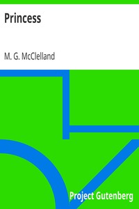 Princess by M. G. (Mary Greenway) McClelland