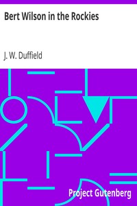 Bert Wilson in the Rockies by J. W. Duffield