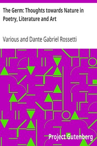 The Germ: Thoughts towards Nature in Poetry, Literature and Art by Various