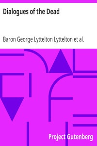 Dialogues of the Dead by George Lyttelton Lyttelton