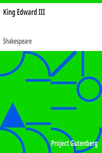 King Edward III by Shakespeare (spurious and doubtful works)