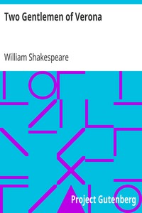 Two Gentlemen of Verona by William Shakespeare