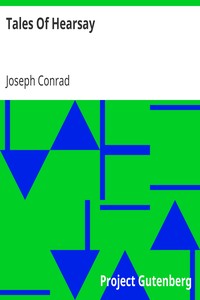 Tales Of Hearsay by Joseph Conrad