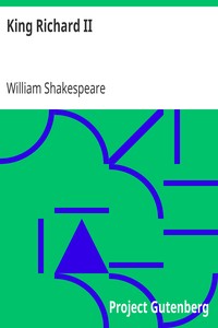 King Richard II by William Shakespeare