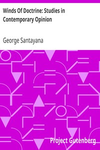 Winds Of Doctrine: Studies in Contemporary Opinion by George Santayana