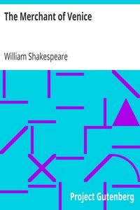 The Merchant of Venice by William Shakespeare