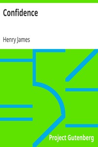 Confidence by Henry James
