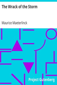 The Wrack of the Storm by Maurice Maeterlinck