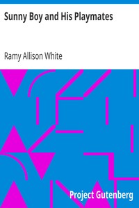 Sunny Boy and His Playmates by Ramy Allison White