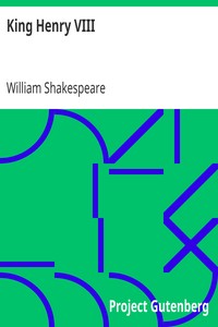 King Henry VIII by William Shakespeare
