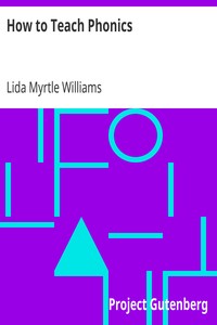 How to Teach Phonics by Lida Myrtle Williams