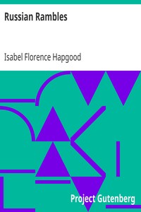 Russian Rambles by Isabel Florence Hapgood