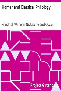 Homer and Classical Philology by Friedrich Wilhelm Nietzsche