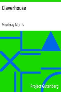 Claverhouse by Mowbray Morris