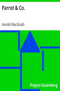 Parrot & Co. by Harold MacGrath