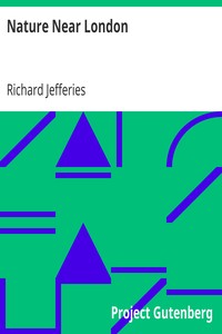 Nature Near London by Richard Jefferies