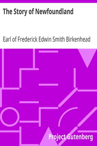 The Story of Newfoundland by Frederick Edwin Smith Birkenhead