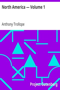 North America — Volume 1 by Anthony Trollope