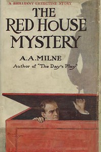 The Red House Mystery by A. A. (Alan Alexander) Milne