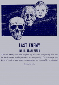 Last Enemy by H. Beam Piper