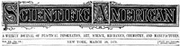 Scientific American, Volume 40, No. 13, March 29, 1879
A Weekly Journal of Practical Information, Art, Science,
Mechanics, Chemistry, and Manufactures by Various