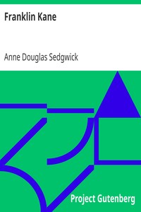 Franklin Kane by Anne Douglas Sedgwick