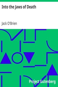 Into the Jaws of Death by Jack O'Brien