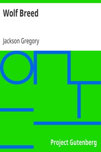 Wolf Breed by Jackson Gregory