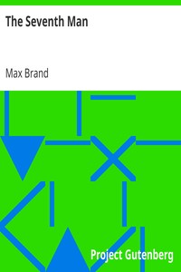 The Seventh Man by Max Brand