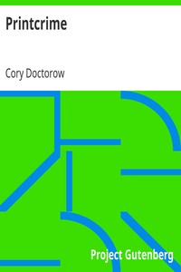 Printcrime by Cory Doctorow