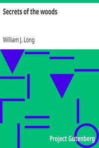 Secrets of the woods by William J. (William Joseph) Long