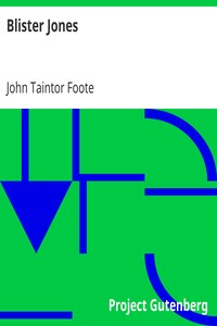 Blister Jones by John Taintor Foote