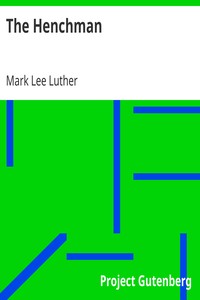 The Henchman by Mark Lee Luther
