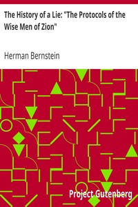 The History of a Lie: "The Protocols of the Wise Men of Zion" by Herman Bernstein