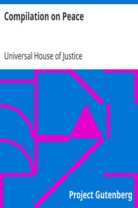Compilation on Peace by Universal House of Justice