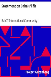 Statement on Bahá'u'lláh by Bahá'í International Community