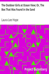 The Outdoor Girls at Ocean View; Or, The Box That Was Found in the Sand by Laura Lee Hope