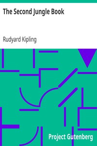 The Second Jungle Book by Rudyard Kipling