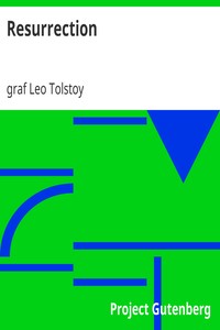 Resurrection by Leo Tolstoy