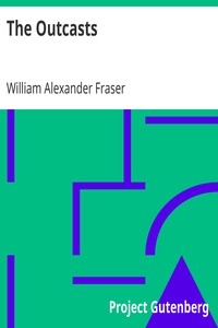 The Outcasts by William Alexander Fraser