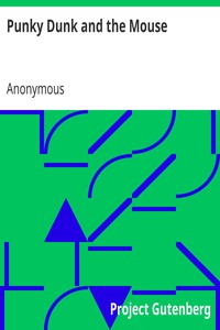 Punky Dunk and the Mouse by Anonymous
