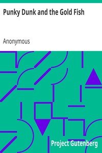 Punky Dunk and the Gold Fish by Anonymous