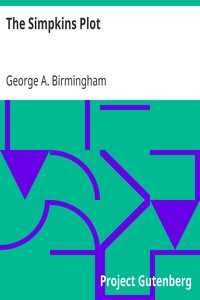 The Simpkins Plot by George A. Birmingham