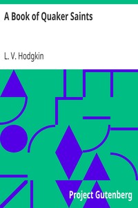 A Book of Quaker Saints by L. V. (Lucy Violet) Hodgkin