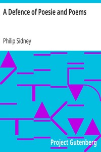 A Defence of Poesie and Poems by Philip Sidney